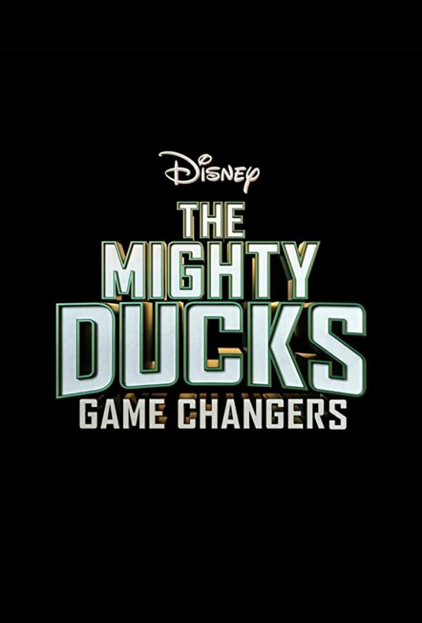 The Mighty Ducks: Game Changers