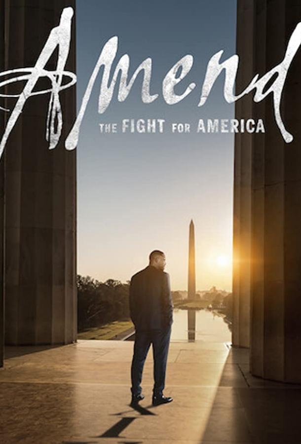 Amend: The Fight for America