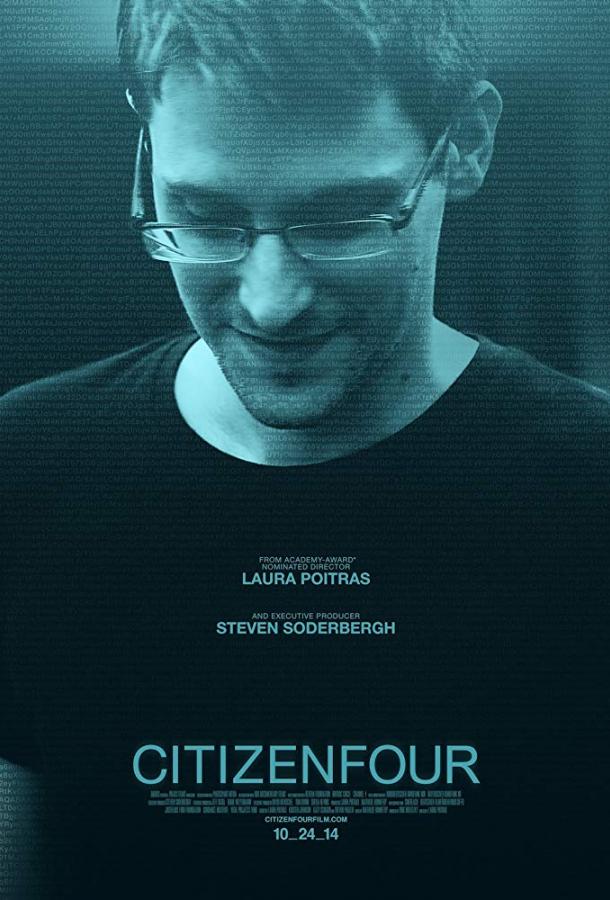 Citizenfour: Правда Сноудена